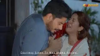 Maa Drama Episode 25 Teaser - Tum Mere Pasand Hu Batool - Maa Epi 25 & 26 Promo Latest Review 