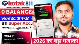 New Kotak 811 Super Account | 5% Cashback on Zero Balance A/C | SAB KUCH FREE