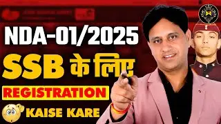 NDA SSB Registration 2025: Step-by-Step Guide | Complete Process Explained | Maths by Mukesh Sir