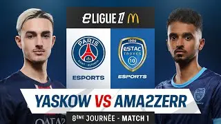 𝗣𝗦𝗚 🆚 𝗘𝗦𝗧𝗔𝗖 | Match 1 :  YASKOW vs AMA2ZERR | eLigue 1 J8 🔴🔵 #eLigue1McDonalds