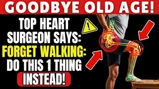 Orthopedic Surgeon WARNS Walking Isn&rsquo;t Enough After 75 &mdash; Do THIS Instead | Senior Health Tips