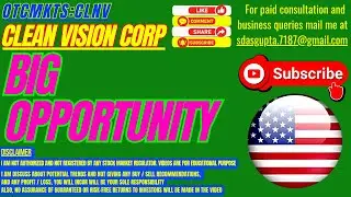 CLNV STOCK ANALYSIS | CLEAN VISION CORP BIG OPPORTUNITY