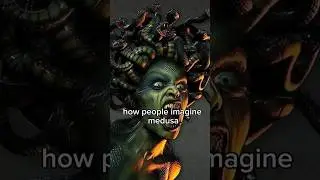 Medusa: What Did the Snake-Haired Queen Truly Look Like?
