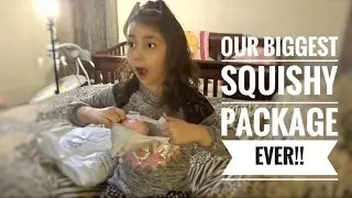 OUR BIGGEST SQUISHY PACKAGE EVER!!!