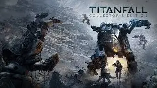 TITANFALL: OFFICIAL COLLECTOR'S EDITION UNBOXING
