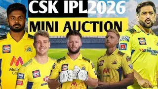 IPL 2026 CSK Auction strategy | IPL Diaries