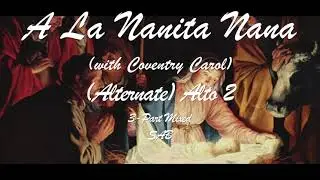 A La Nanita Nana with Coventry Carol, Alternate Alto 2