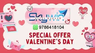 Skywin Gifts Shop Valentine's Day💞 Special Offer💌 Online Order🎁Available Contact Number : 9786418104