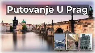 Prag Bez Agencije za 400€ - Kako Organizovati Savršeno Putovanje