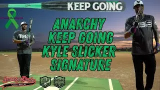 Anarchy Keep Going Kyle Slicker Signature | Mental Health Awareness | USA/ASA Slowpitch Bat Review