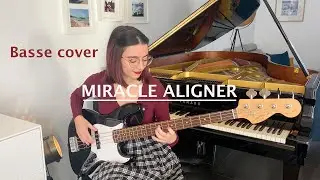 MIRACLE ALIGNER / BASSE Cover