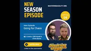 S07 E08 Cliff Hazel and Chris Stone on Going for Chaos