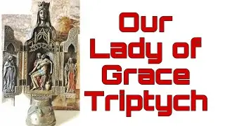 Our Lady of Grace Triptych | Live | Rosary Month | TFRCC TV