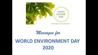 CCP Messages for Environment Day 2020 - Part 1