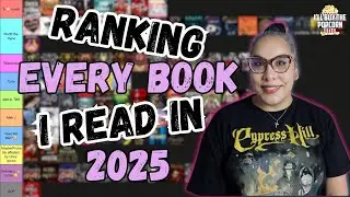 Tier Ranking Every Book I read in 2025 (+100 Books)