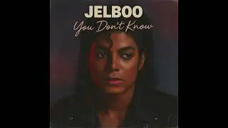 JELBOO – YOU DON'T KNOW | 80's RnB / Soul Ballad | AI