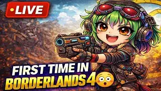 Borderlands 4 Is Getting REAL &mdash; First Playthrough Continues (LIVE)