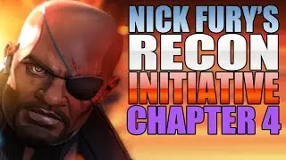 Nick Fury&rsquo;s Recon Initiative - Chapter 4: Mercs And Robots - Marvel Contest Of Champions