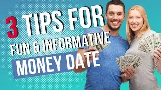 💸 3 Tips for Having an Informative and Fun Money Date