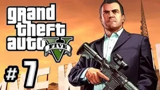 Grand Theft Auto 5 Gameplay Walkthrough Part 7 - Daddy's Little Girl