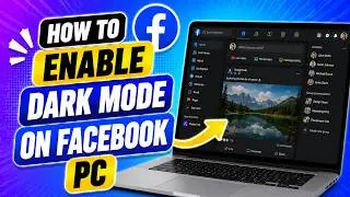 How to Enable Dark Mode on Facebook PC (Quick Guide)