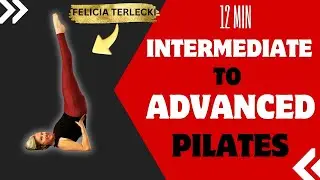 Intermediate To Advanced Pilates - Strengthen Your Core And Enhance Flexibility - Felicia Inc