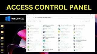 How to Access Control Panel on Windows 11? | Control Center App and Shortcut