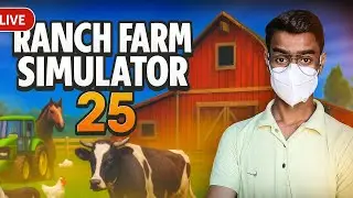 LIVE: Ranch Farm Animal Simulator 25 &ndash; Building My Dream Ranch | Realistic Farming Gameplay