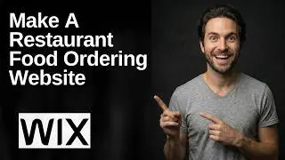 How To Make A Restaurant Food Ordering Website In Wix (2026 Easy Guide)