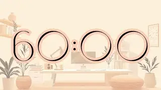 60-Minute Deep Focus Countdown Timer | Cozy Ambience for Work & Study with Lofi Music