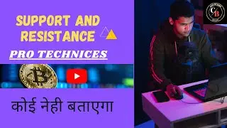 SUPPORT AND RESISTANCE PRO//PART2// DONT MISS // MAKE MONEY REGULAR