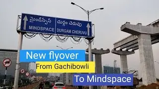 New flyover from Gachibowli to raheja mind space | suchitra handisala and vlog