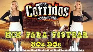 Las 100 Exitos Puros Corridos Inmortales De Todos Los Tiempos - Corridos Con Banda - Corridos Mix