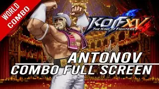 Teste KOF XV Beta - Antonov combo full screen (90% Damage)