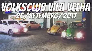 VOLKSCLUB VILA VELHA DE CASA NOVA | 26SET2017 | M&iacute;dia Auto HD