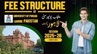 FEE STRUCTURE OF PU ( punjab university of lahore) For The Session 2025-26
