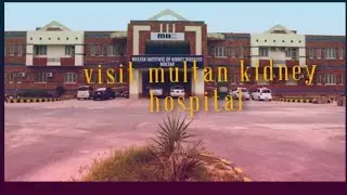 Multan institute of kidney diseases|100 percent free treatment vlog. #...