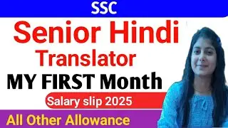 SENIOR Hindi Translator First Month Salary slip 2025