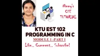 #KTU S2 SYLLABUS #EST 102 PROGRAMMING IN C/MODULE 1/BASIC ARCHITECTURE. OF A COMPUTER