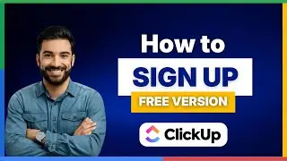 Как зарегистрироваться в бесплатной версии ClickUp в 2025 году [ПОЛНОЕ РУКОВОДСТВО]