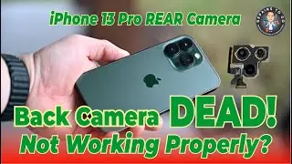 How to Replace iPhone 13 Pro Camera &ndash; Fix Focus & Black Screen Issues
