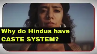 Why Do Hindus Have A Caste System? | Reasons & Origins of the Hindu Caste System in India