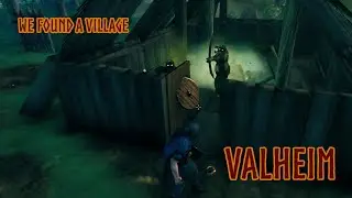 Valheim S1E28 - We found a village and some crypts