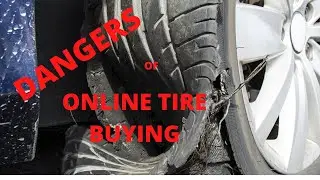 WATCH BEFORE BUYING ONLINE TIRES............................................