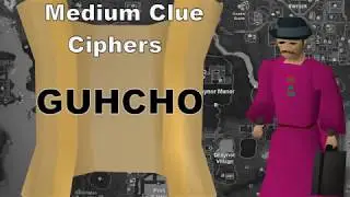 GUHCHO ~ Medium Clue Ciphers OSRS