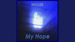 My Hope (Extended Mix)