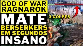 GOD OF WAR RAGNAROK - COMO MATAR BERSERKERS EM 30 SEGUNDOS!!!!! ISSO É INSANO!!!! A BUILD MAIS OP!!!