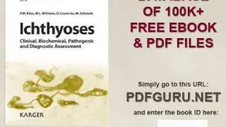 Ichthyoses Clinical, Biochemical, Pathogenic and Diagnostic Assessment Current Problems in Dermatolo