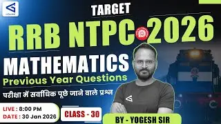 RRB NTPC 2025 Quant | 26 April 2021 Shift-2 Maths PYQs Detailed Solution | Score Booster #airgurukul