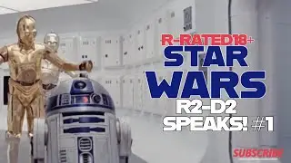 R2-D2 ГОВОРИТ! НАСТОЯЩИЙ герой &laquo;ЗВЕЗДНЫХ ВОЙН №1&raquo;